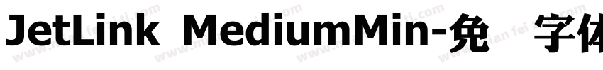 JetLink MediumMin字体转换
